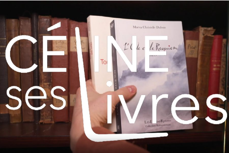 Céline ses livres - Maeva Dubois. Ode et Requiem
